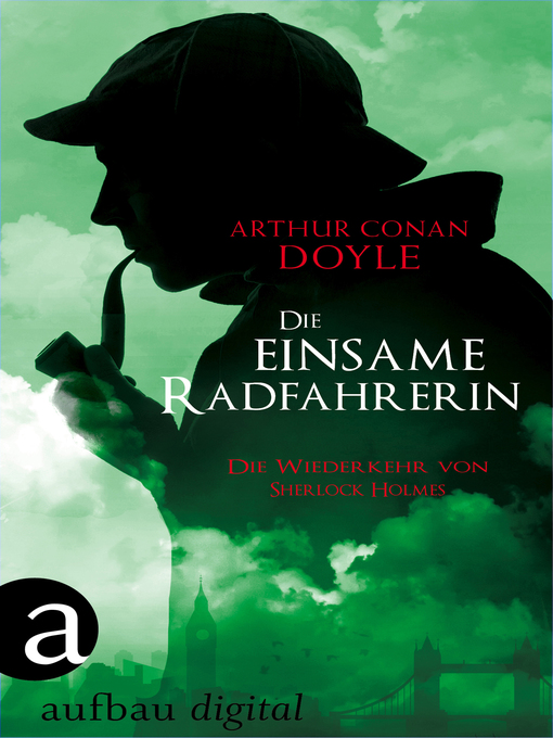 Title details for Die einsame Radfahrerin by Arthur Conan Doyle - Available